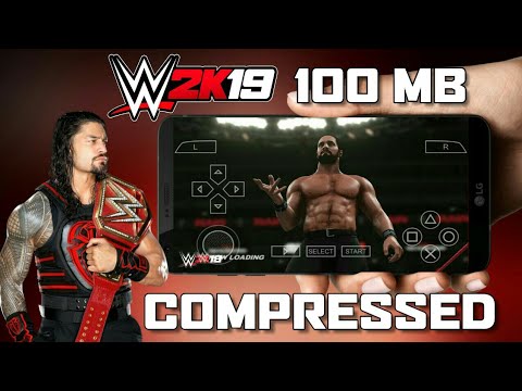 Wwe 2k19 apk for android free download iso+ppsspp apk downloads